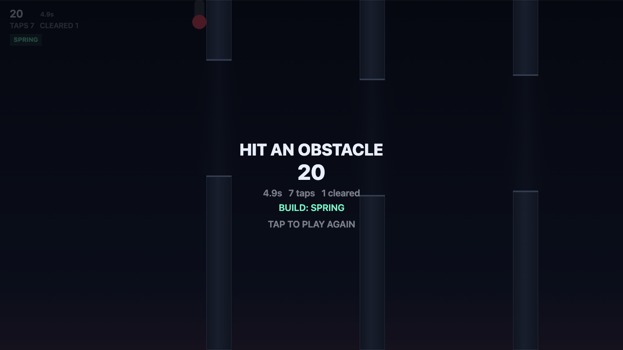 VaultRunのラン終了画面。中央に白い大文字でHIT AN OBSTACLE、その下に大きく20、さらに4.9s 7 taps 1 cleared、緑色でBUILD: SPRING、灰色でTAP TO PLAY AGAIN。背景は暗くなったプレイ画面で、灰青色の柱が並び、左上に赤い球が見える